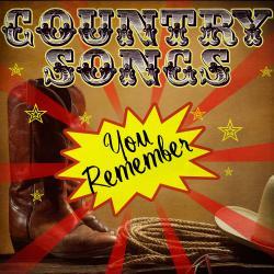 Country Songs You Remember